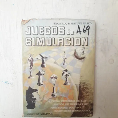 Libro usado en venta: Juegos de simulacion de Edgardo B. Matute Bravo; editorial Circulo Militar impreso en 1970 realizamos envios a todo el mundo.1