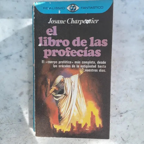 Libro usado en venta: El libro de las profecias de Josane Charpentier; editorial Plaza & Janes impreso en 1977 realizamos envios a todo el mundo.1