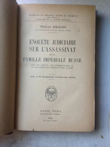 Libro usado en venta: Enquete judiciaire sur l'assassinat de la famille imperiale russe de Nicolas Sokoloff; editorial Payot impreso en 1924.1