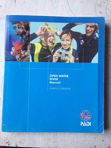 Libro usado en venta: Open water diver de Manual; editorial PADI impreso en 2006 realizamos envios a todo el mundo.1