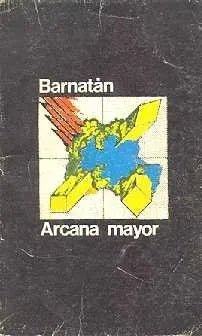 Libro usado en venta: Arcana mayor de Barnatan; realizamos envios a todo el mundo.1