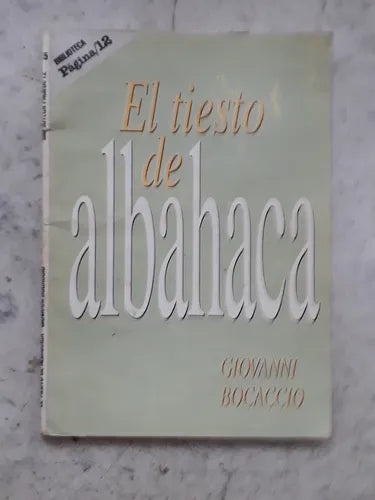 Libro usado en venta: El tiesto de albahaca y otros cuentos de Giovanni Boccaccio; editorial Pagina 12 realizamos envios a todo el mundo.1