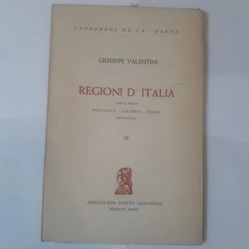 Libro usado en venta: Regioni D' Italia - Parte Terza de Giuseppe Valentini; editorial Asociacion Dante Alighieri impreso en 1963.1