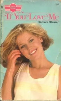 Libro usado en venta: If you love me de Barbara Steiner; editorial Bantam impreso en 1986 realizamos envios a todo el mundo.1