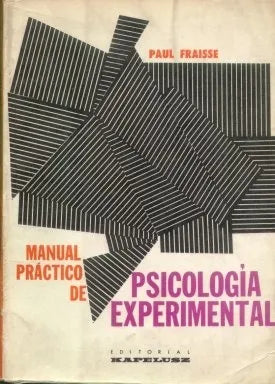 Libro usado en venta: Manual practico de Psicologia experimental de Paul Fraisse; editorial Kapelusz impreso en 1964 realizamos envios a todo el mundo.1