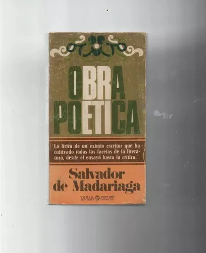 Libro usado en venta: Obra poetica de Salvador de Madariaga; editorial Plaza & Janes impreso en 1978 realizamos envios a todo el mundo.1