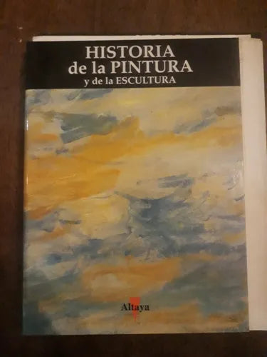 Libro usado en venta: Historia de la Pintura y de la escultura de Los genios de la Pintura; editorial Altaya impreso en 1994 envios a todo el mundo.1