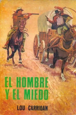 Libro usado en venta: El hombre y el miedo de Lou Carrigan; editorial Producciones Editoriales impreso en 1974 realizamos envios a todo el mundo.1
