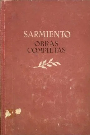 Libro usado en venta: Escritos diversos (Ultima parte) de Domingo Faustino Sarmiento; editorial Luz del dia impreso en 1956 envios a todo el mundo.1
