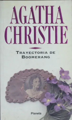 Libro usado en venta: Trayectoria de boomerang de Agatha Christie; editorial Planeta impreso en 1996 realizamos envios a todo el mundo.1