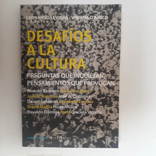 Libro usado en venta: Desafios a la cultura de Leonardo Levinas - Viviana D'Amico; editorial Biblos impreso en 2012 realizamos envios a todo el mundo.1