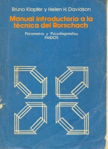 Libro usado en venta: Manual introductorio a la tecnica del Rorschach de Bruno Klopfer - Helen H. Davidson; editorial Paidos impreso en 1986.1