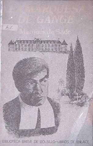 Libro usado en venta: La marquesa de Gange de Marques de Sade; editorial Seix Barral impreso en 1971 realizamos envios a todo el mundo.1