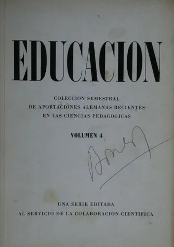 Libro usado en venta: Educacion - Volumen 4 de Varios; editorial Instituto de Colaboración Científica impreso en 1971 envios a todo el mundo.1