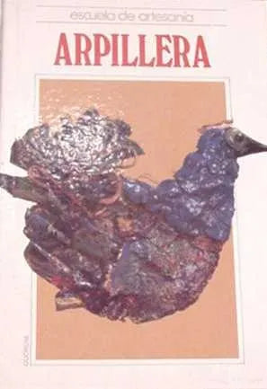 Libro usado en venta: Arpillera de Escuela de Artesania; editorial Ibero Americana impreso en 1988 realizamos envios a todo el mundo.1