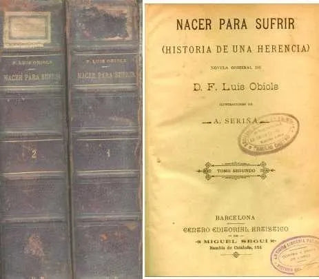 Libro usado en venta: Nacer para sufrir de F. Luis Obiols; editorial Miguel Segui realizamos envios a todo el mundo.1