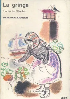 Libro usado en venta: La gringa de Florencio Sanchez; editorial Kapelusz impreso en 1992 realizamos envios a todo el mundo.1