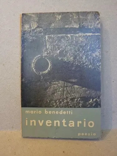 Libro usado en venta: Inventario de Mario Benedetti; editorial Alfa impreso en 1963 realizamos envios a todo el mundo.1