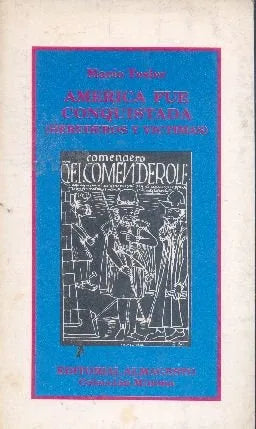 Libro usado en venta: America fue conquistada de Mario Tesler; editorial Almagesto impreso en 1992 realizamos envios a todo el mundo.1