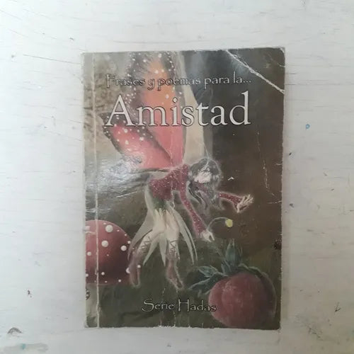 Libro usado en venta: Frases y poemas para la? Amistad; editorial Siddig Paula Carina impreso en 2008 realizamos envios a todo el mundo.1