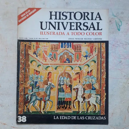 Libro usado en venta: La edad de las cruzadas N?38 de Historia Universal; editorial Noguer impreso en 1974 realizamos envios a todo el mundo.1