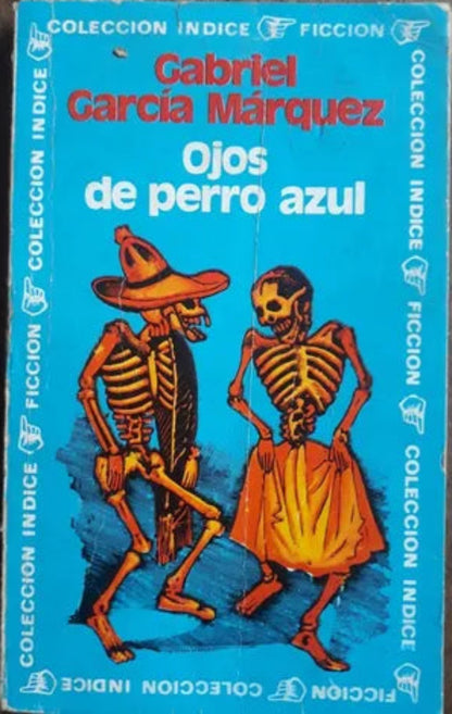 Libro usado en venta: Ojos de perro azul de Gabriel Garcia Marquez; editorial Sudamericana impreso en 1974 realizamos envios a todo el mundo.1