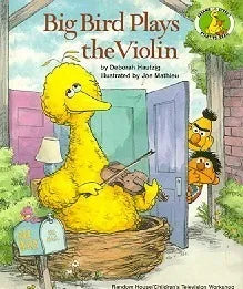 Libro usado en venta: Big bird plays the violin de Deborah Hautzig; editorial Random House impreso en 1991 realizamos envios a todo el mundo.1