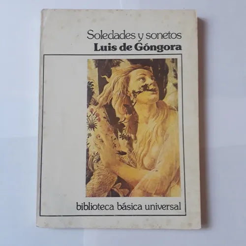 Libro usado en venta: Soledades y sonetos de Luis de Gongora; editorial Centro Editor de America Latina impreso en 1980 envios a todo el mundo.1