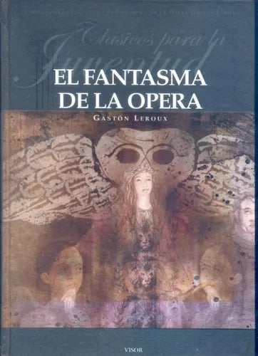 Libro usado en venta: El fantasma de la opera de Gaston Leroux; editorial Visor impreso en 2007 realizamos envios a todo el mundo.1