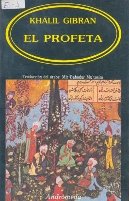 Libro usado en venta: El profeta de Khalil Gibran; editorial Andromeda impreso en 1993 realizamos envios a todo el mundo.1