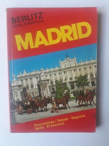 Libro usado en venta: Madrid de Berlitz - Guia Turistica; editorial Berlitz impreso en 1977 realizamos envios a todo el mundo.1