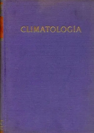 Libro usado en venta: Climatologia de A. Austin Miller; editorial Omega impreso en 1957 realizamos envios a todo el mundo.1