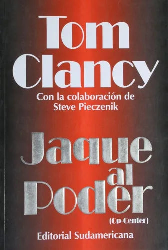 Libro usado en venta: Jaque al poder - (Op-Center) de Tom Clancy; editorial Sudamericana impreso en 1995 realizamos envios a todo el mundo.1