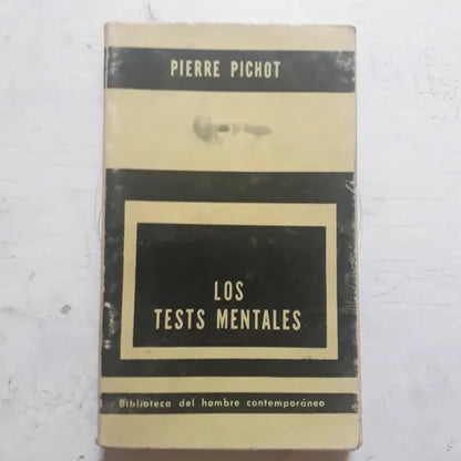 Libro usado en venta: Los tests mentales de Pierre Pichot; editorial Paidos impreso en 1989 realizamos envios a todo el mundo.1