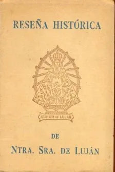 Libro usado en venta: Rese?a historica de Nuestra Sra. De Lujan; realizamos envios a todo el mundo.1