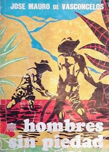 Libro usado en venta: Hombres sin piedad de Jose Mauro de Vasconcelos; editorial El Ateneo impreso en 1979 realizamos envios a todo el mundo.1