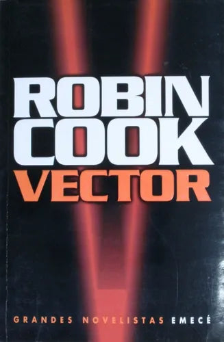 Libro usado en venta: Vector de Robin Cook; editorial Emecé impreso en 1999 realizamos envios a todo el mundo.1