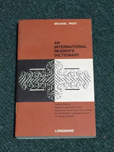 Libro usado en venta: An international readers dictionary de Michael West; editorial Longman impreso en 1969 realizamos envios a todo el mundo.1