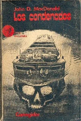 Libro usado en venta: Los condenados de John D. MacDonald; editorial Corregidor impreso en 1977 realizamos envios a todo el mundo.1
