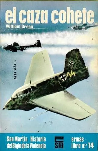 Libro usado en venta: El caza cohete de William Green; editorial San Martin impreso en 1980 realizamos envios a todo el mundo.1