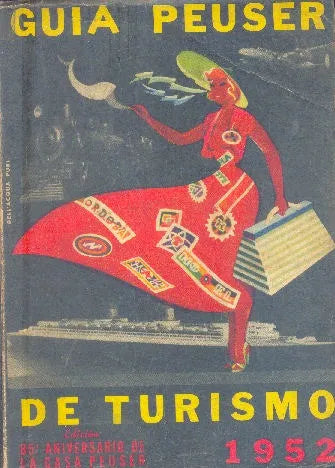 Libro usado en venta: Guia Peuser de Turismo 1952; editorial Jacobo Peuser impreso en 1952 realizamos envios a todo el mundo.1