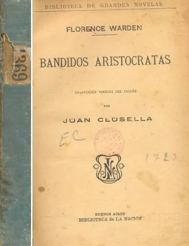 Libro usado en venta: Bandidos Aristocratas - El sello rojo de Florence Warden - Morice Gerard; editorial Buenos Aires envios a todo el mundo.1