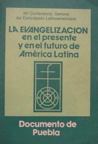 Libro usado en venta: La evangelizacion en el presente y en el futuro de America Latina; editorial Conferencia Episcopal Argentina impreso en 1979.1
