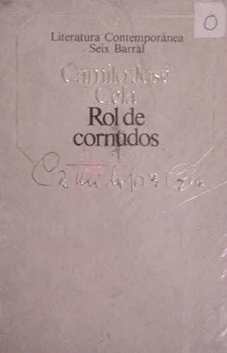 Libro usado en venta: Rol de cornudos de Camilo Jose Cela; editorial Seix Barral impreso en 1985 realizamos envios a todo el mundo.1