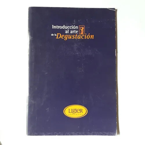 Libro usado en venta: Introduccion al arte de la degustacion; editorial Ligier S.A. realizamos envios a todo el mundo.1