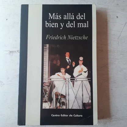 Libro usado en venta: Mas alla del bien y del mal de Friedrich Nietzsche (Federico Nietzsche); editorial Centro Editor de Cultura impreso en 2011.1