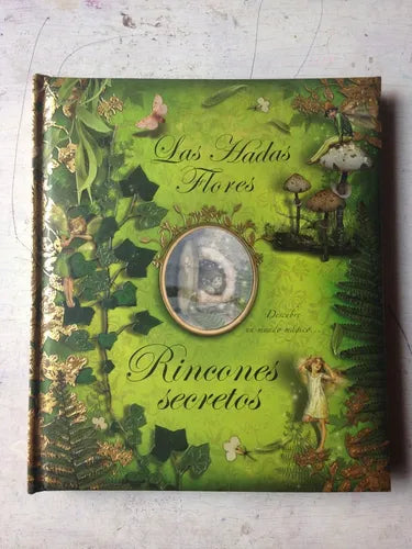 Libro usado en venta: Las hadas flores - Rincones secretos; editorial Montena impreso en 2008 realizamos envios a todo el mundo.1
