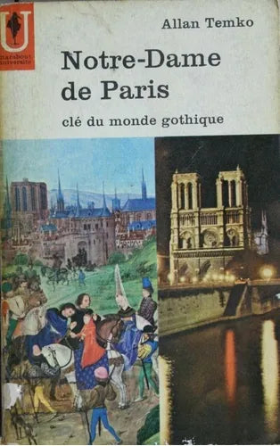 Libro usado en venta: Notre-Dame de Paris - Cl? du monde gothique de Allan Temko; editorial Marabout Université impreso en 1957 envios a todo el mundo.1