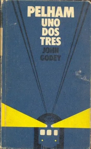 Libro usado en venta: Pelham uno dos tres de John Godey; editorial Circulo de Lectores impreso en 1974 realizamos envios a todo el mundo.1