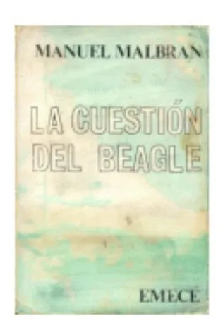 Libro usado en venta: La cuestion del beagle de Manuel Malbran; editorial Emece impreso en 1973 realizamos envios a todo el mundo.1